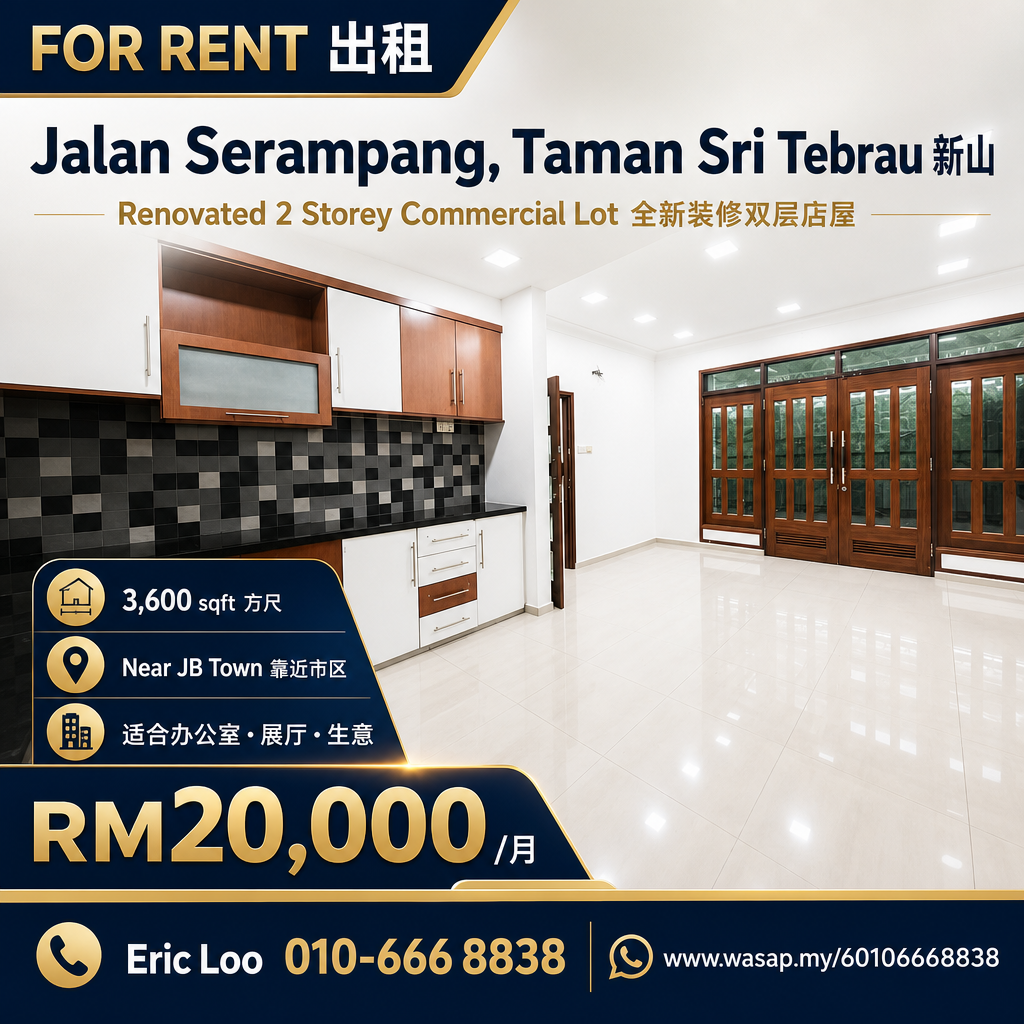 9, Jalan Serampang, Taman Sri Tebrau Commercial Lot (Renovated, 2 Storey) β Hartanow